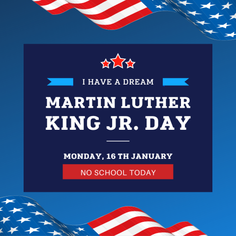 No School in Observation of Martin Luther King Jr. Day