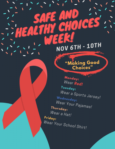 Safe and Healthy Choices Week